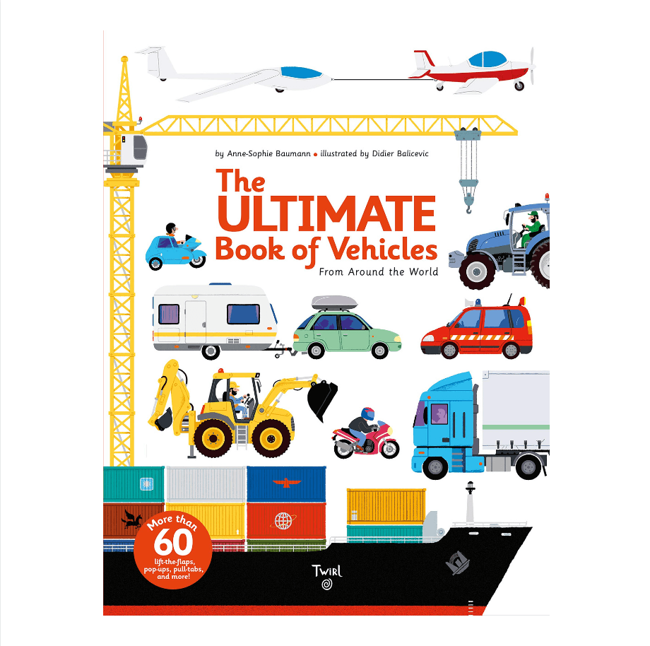 The Ultimate Book of Vehicles: From Around the World - BMG Kids