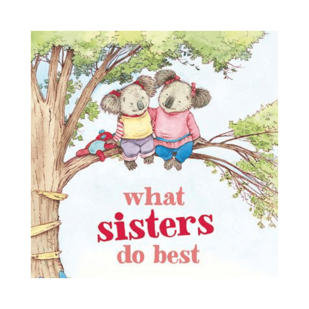 What Sisters Do Best - BMG Kids
